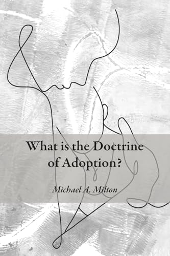 9798385232222: What is the Doctrine of Adoption?