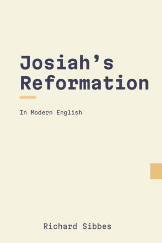 9798385562282: Josiah's Reformation: In Modern English