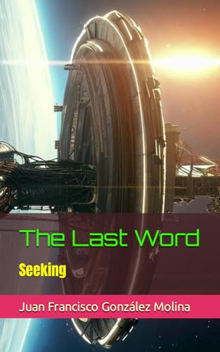 Beispielbild fr The Last Word: Seeking zum Verkauf von California Books