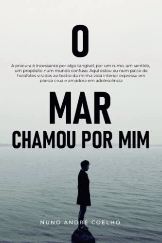 Stock image for O Mar Chamou Por Mim for sale by Ria Christie Collections