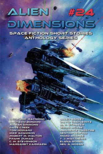Stock image for Alien Dimensions #24: Space Fiction Short Stories Anthology Series for sale by HPB-Movies