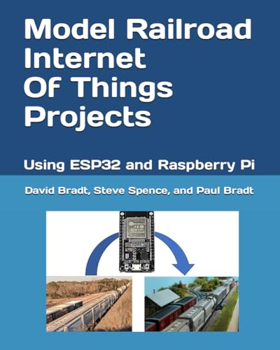 Beispielbild fr Model Railroad Internet Of Things Projects: Using ESP32 and Raspberry Pi zum Verkauf von Ria Christie Collections