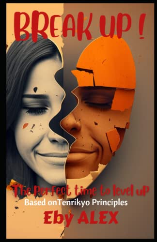 9798386280468: Break Up !: The perfect time to level up