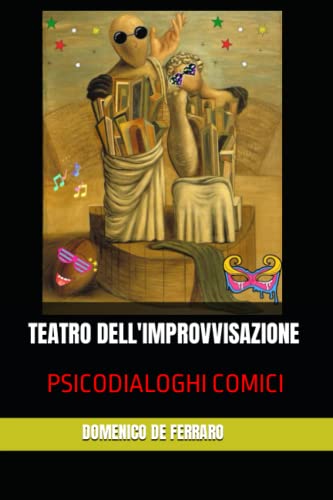 Stock image for Teatro Dell'improvvisazione for sale by PBShop.store US