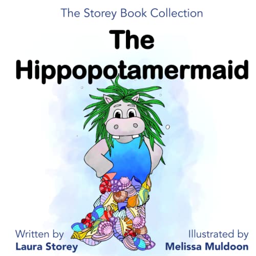 Stock image for The Hippopotamermaid (THE STOREY BOOK COLLECTION) for sale by AwesomeBooks