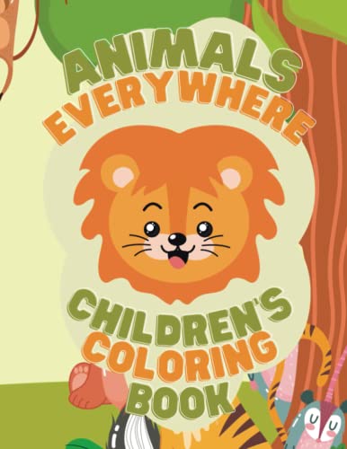 Imagen de archivo de Animals Everywhere Children's Coloring Book a la venta por PBShop.store US