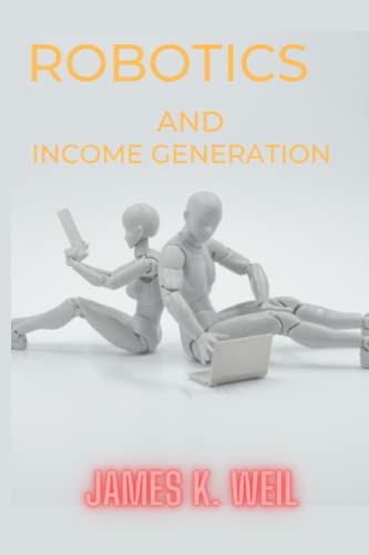 Stock image for Robotics and Income Generation for sale by PBShop.store US