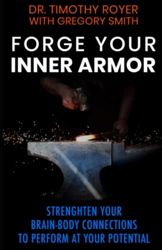 Stock image for Forge Your Inner Armor for sale by PBShop.store US