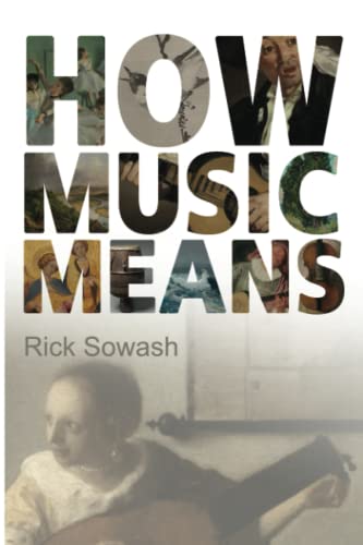 Stock image for How Music Means for sale by GreatBookPrices