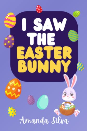 Beispielbild fr I Saw the Easter Bunny zum Verkauf von Ria Christie Collections