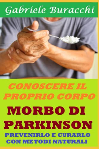 Beispielbild fr Morbo Di Parkinson zum Verkauf von PBShop.store US