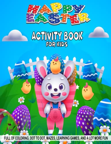 9798387025297: Happy Easter Activity Book for Kids: Coloring, Mazes, Dot to Dot, Puzzles and More!