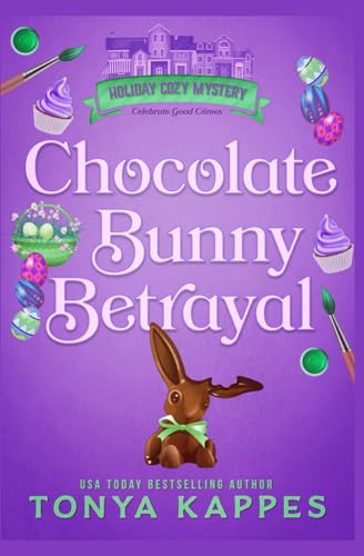 Beispielbild fr Chocolate Bunny Betrayal zum Verkauf von Better World Books