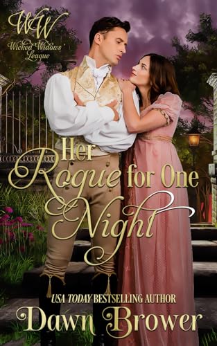 Stock image for Her Rogue for One Night: Seductive Historical Romance (Wicked Widows' League) for sale by HPB-Ruby