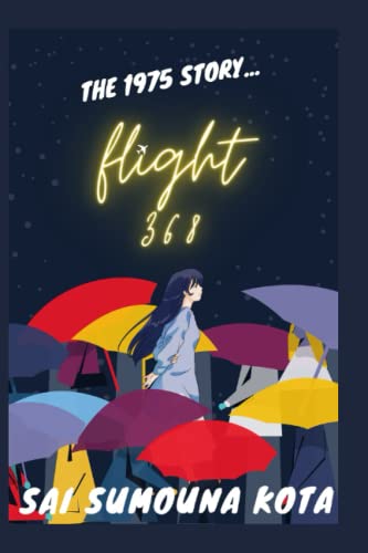 Stock image for Unknown Mysteries: Flight 368 - The 1975 Story for sale by Ria Christie Collections
