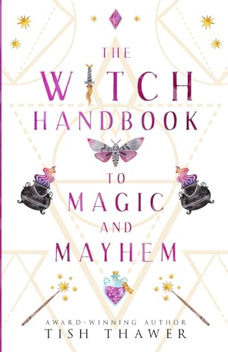 Stock image for The Witch Handbook to Magic and Mayhem for sale by medimops