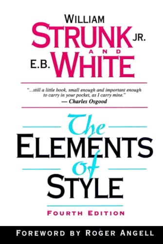 Stock image for The Elements of Style: Fourth Edition for sale by Half Price Books Inc.