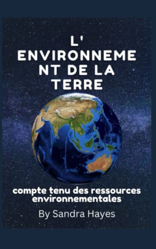 Stock image for L'environnement de la Terre for sale by PBShop.store US