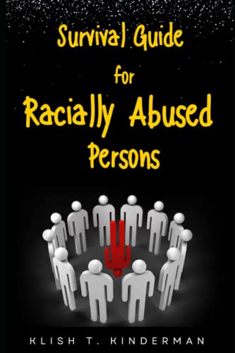 Stock image for Survival Guide for Racially Abused Persons for sale by PBShop.store US