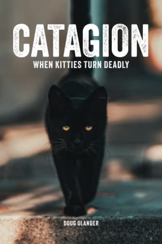 Beispielbild fr Catagion: When Kitties Turn Deadly zum Verkauf von HPB Inc.