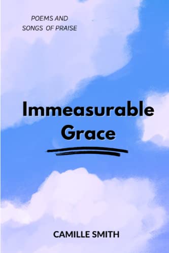 Stock image for Immeasurable Grace for sale by PBShop.store US