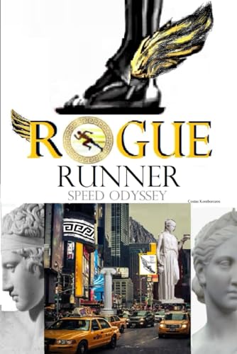 9798388562708: Rogue Runner: Speed Odyssey (The Race for Olympus)
