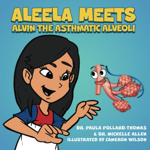 Imagen de archivo de Aleela Meets Alvin the Asthmatic Alveoli a la venta por PBShop.store US