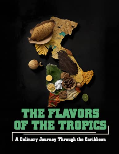 Stock image for Flavors of the Tropics for sale by PBShop.store US