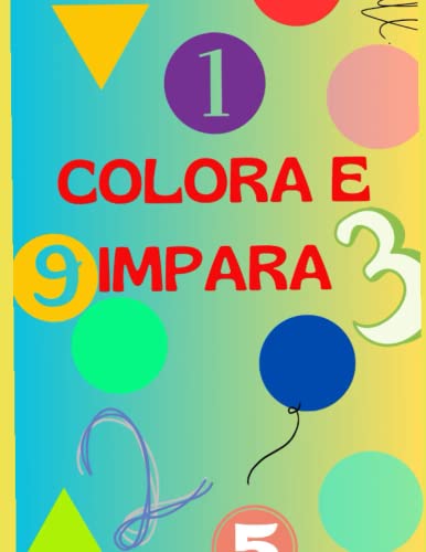 Imagen de archivo de Colora I Numeri E Imparali a la venta por PBShop.store US