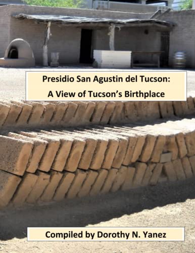 Stock image for Presidio San Agustin del Tucson for sale by PBShop.store US