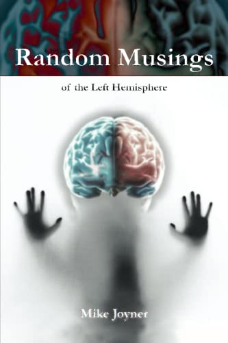 Stock image for Random Musings Of The Left Hemisphere for sale by PBShop.store US