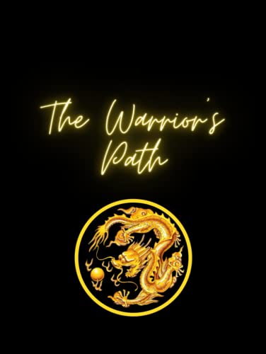 Imagen de archivo de The Warriors Path: Martial Arts life a la venta por Reuseabook