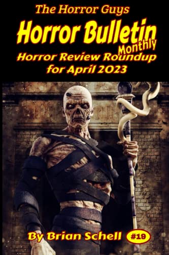 Stock image for Horror Bulletin Monthly April 2023 (Horror Bulletin Monthly Issues) for sale by Ria Christie Collections