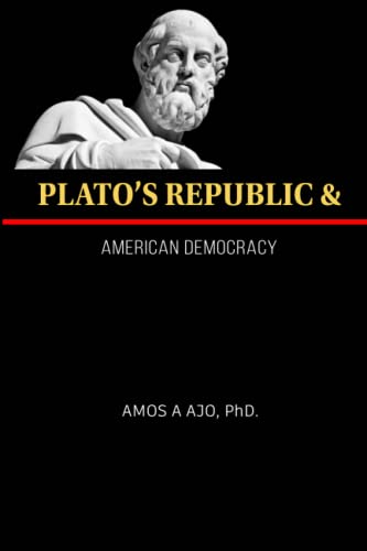Imagen de archivo de Plato's Republic and American Democracy a la venta por PBShop.store US