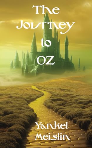 Stock image for The Journey to Oz for sale by California Books