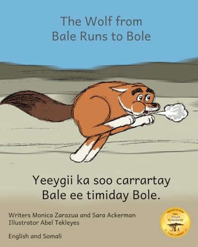 Stock image for The Wolf From Bale Runs to Bole (Paperback) for sale by Grand Eagle Retail