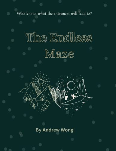 Beispielbild fr The Endless Maze: A Young Warrior with His Team to Explore Mazes as Adventure zum Verkauf von Ria Christie Collections