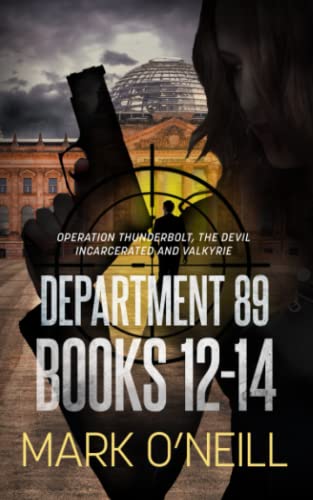 Immagine dell'editore per Department 89 Books 12-14: In a dangerous world, you need heroes who will break all the rules. (Department 89 Collections, Band 4) venduto da medimops