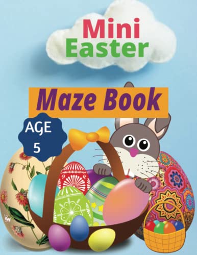 Beispielbild fr Mini Easter Maze Book Age 5: 50 Fun Filled Maze Pages for Easter: Great for kids ages 5+: Nonfiction -> Design -> Book zum Verkauf von GreatBookPrices