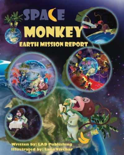 Stock image for Space Monkey: Earth Mission Report (Space Monkey Series) for sale by HPB-Ruby