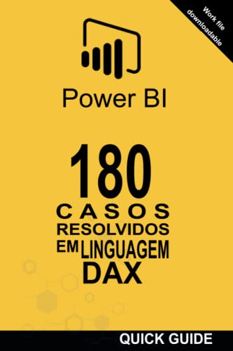 Stock image for 180 Casos Resolvidos Em Linguagem Dax: Power Bi: Business Intelligence for sale by GreatBookPrices