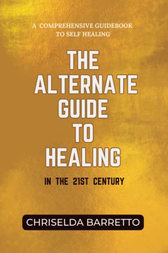 Imagen de archivo de Alternate Guide to Healing in the 21st Century a la venta por PBShop.store US