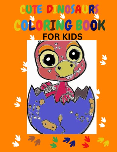 Stock image for Cute Dinosaurs Coloring Book For Kids: Dinosaurs Coloring Book For Kids Age 3-6 for sale by Ria Christie Collections