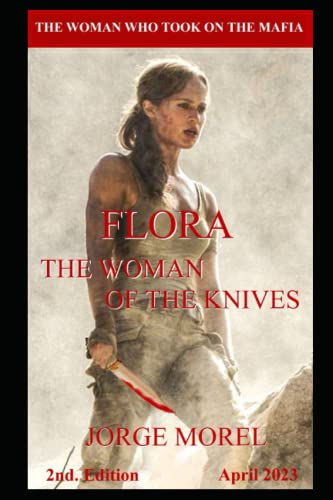 Beispielbild fr Flora, the Woman of the Knives zum Verkauf von PBShop.store US