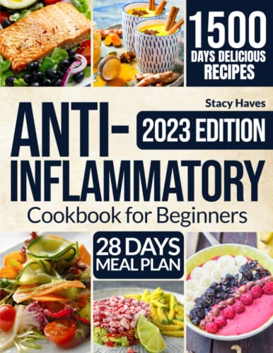 Immagine dell'editore per Anti-Inflammatory Cookbook For Beginners 2023 Edition: 1500 Days of Easy and Tasty Recipes to Reduce Inflammation and Improve Your Immune System and Health Through Balanced Nutrition. 28-Day Meal Plan venduto da AwesomeBooks