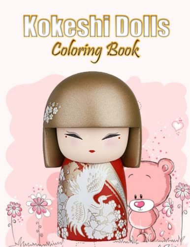 9798391220145: Kokeshi Dolls Coloring Book: A Creative Journey through Japanese Folk Art