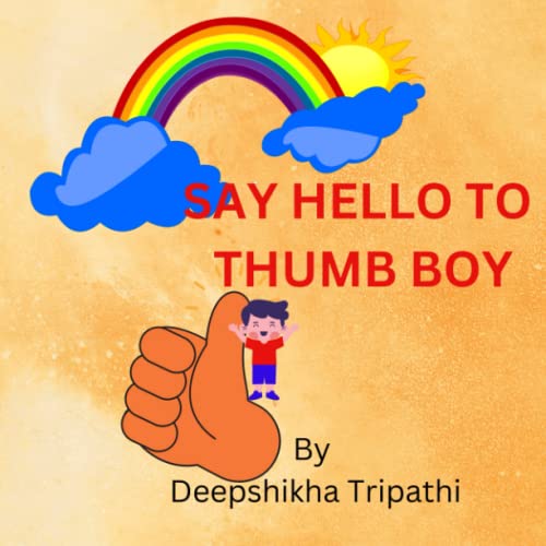 Imagen de archivo de Say Hello to Thumb Boy a la venta por GreatBookPrices