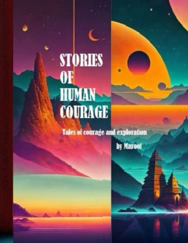 Stock image for Stories of Human Courage for sale by PBShop.store US