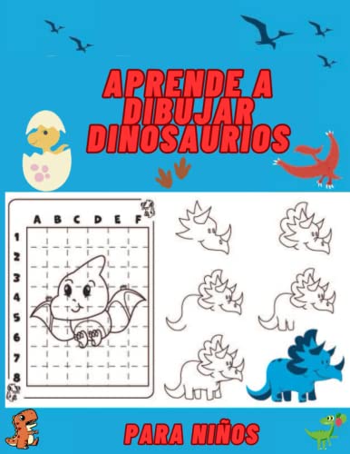 Imagen de archivo de Aprende a dibujar dinosaurios a la venta por PBShop.store US