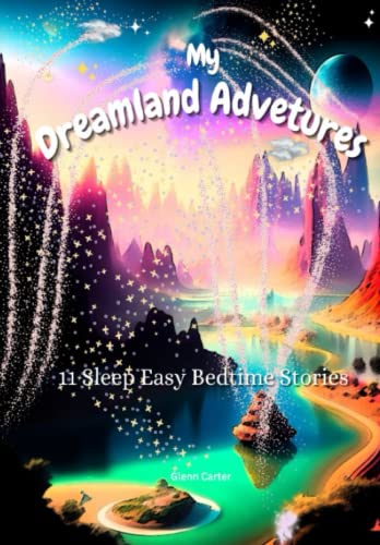 Stock image for My Dreamland Adventures for sale by PBShop.store US
